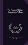 The Plays of William Shakspeare, Volume 14