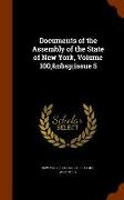 Documents of the Assembly of the State of New York, Volume 100, Issue 5