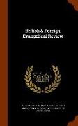 British & Foreign Evangelical Review