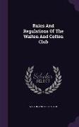 Rules and Regulations of the Walton and Cotton Club