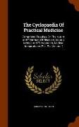 The Cyclopaedia of Practical Medicine: Comprising Treatises on the Nature and Treatment of Diseases, Materia Medica and Therapeutics, Medical Jurispru