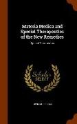 Materia Medica and Special Therapeutics of the New Remedies: Special Therapeutics