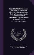 Report on the Methods and Practices of the Boston Elevated Railway Company, Boston, Massachusetts, to the Public Service Commission, Commonwealth of M