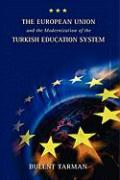 The European Union and the Modernization of the Turkish Education System