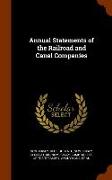 Annual Statements of the Railroad and Canal Companies