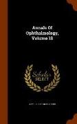 Annals of Ophthalmology, Volume 18