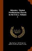 Minutes - United Presbyterian Church in the U.S.A., Volume 1