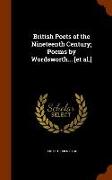 British Poets of the Nineteenth Century, Poems by Wordsworth... [Et Al.]