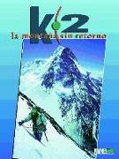 K-2, la montaña sin retorno