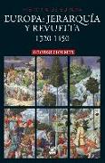 Europa : jerarquía y revuelta, 1320-1450