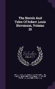 The Novels and Tales of Robert Louis Stevenson, Volume 25
