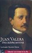 Juan Valera : otro andaluz universal