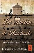 La canción de Auschwitz