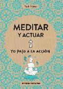 Meditar y actuar