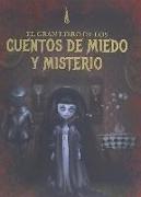 El gran libro de los cuentos de miedo y misterio