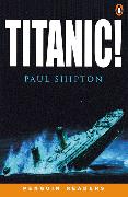 Titanic! Level 3 Audio Pack (Book and audio cassette)