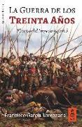 La Guerra de los Treinta Años : el ocaso del Imperio español