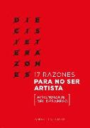 17 razones para no ser artista : aprendizaje del desapego