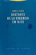 Avatares de la creencia en Dios