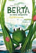 Berta: la rana despierta