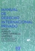 Manual de derecho internacional privado