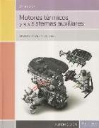 Motores térmicos y sus sistemas auxiliares