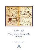 Vida y muerte de un pueblo español