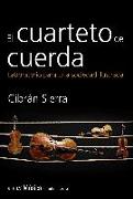 El cuarteto de cuerda : laboratorio para una sociedad ilustrada