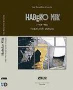 Habeko mik (1982-1991) : euskal komiki ahalegima