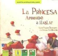 La princesa aprende a hablar