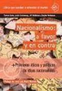 Nacionalismo: a favor o en contra : Principios éticos y políticos de ideas nacionalistas