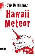 Hawaii Meteor