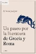 Un paseo por la literatura de Grecia y Roma