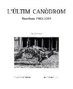 L'últim canòdrom