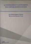 La nacionalidad y la extranjería en el sistema jurídico español