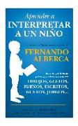 Aprender a interpretar a un niño