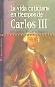 La vida cotidiana en tiempos de Carlos III