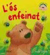 L'ós enfeinat