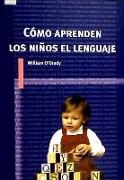 Cómo aprenden los niños el lenguaje