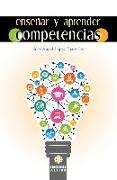 Enseñar y aprender competencias