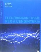 Electromagnetisme per a l'enginyeria