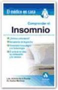 Comprender el insomnio : ¿síntoma o enfermedad?, herramientas de diagnóstico, tratamiento farmacológico y no farmacológico, el sueño de los niños, los adolescentes y los ancianos