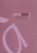 ¡Alerta! 2003 : informe sobre conflictos, derechos humanos y construcción de paz