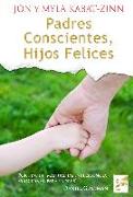 Padres conscientes, hijos felices