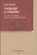 Lenguaje y creación : las raíces cerebrales del procesamiento lingüístico