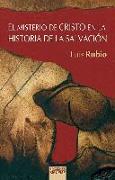 El misterio de Cristo en la historia de la salvación