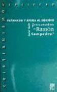 Eutanasia y ayuda al suicidio : mis recuerdos de Ramón Sampedro