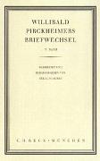 Willibald Pirckheimers Briefwechsel Bd. 5