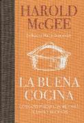 La buena cocina : cómo preparar los mejores platos y recetas