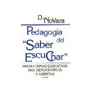 Pedagogía del "saber escuchar" : hacia formas educativas más democráticas y abiertas